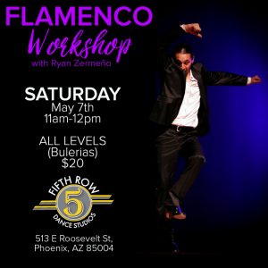 Flamenco Workshop with Ryan Zermeño May 7, 2016 in Phoenix