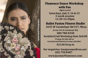 Flamenco Workshop with Fan July 9, 2016 in Phoenix Area